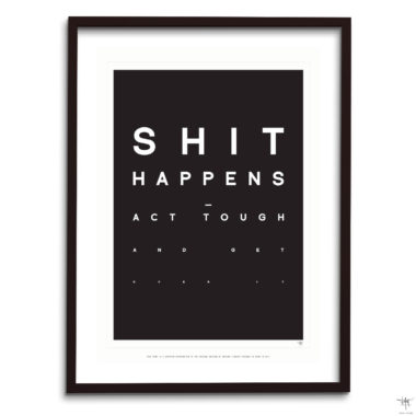 design poster shit happens typography quote antoine tes-ted