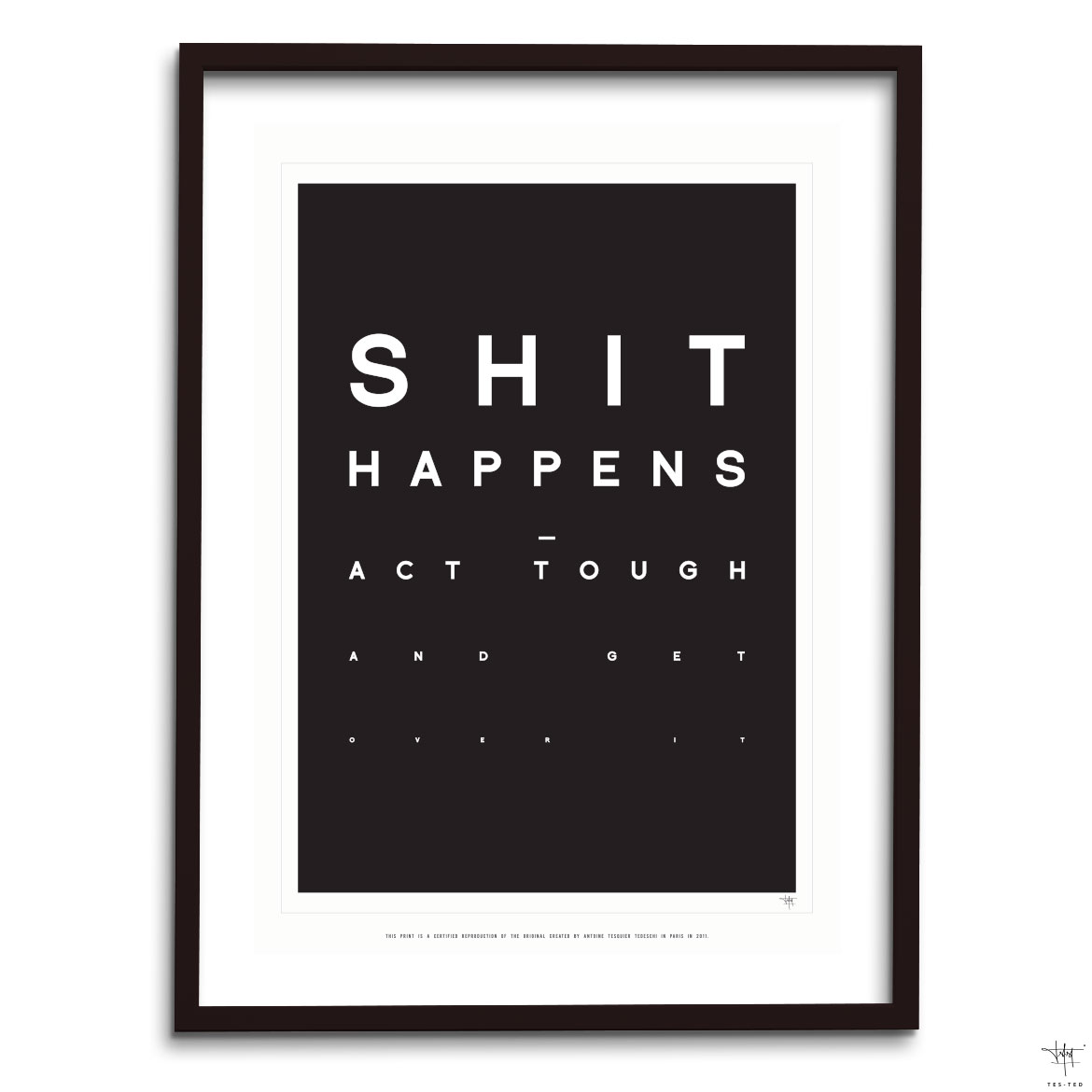design poster shit happens typography quote antoine tes-ted